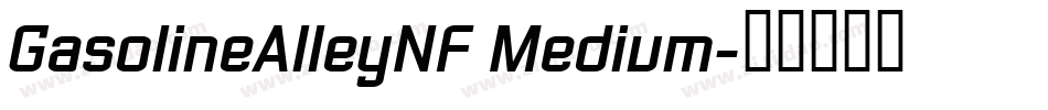 GasolineAlleyNF Medium字体转换